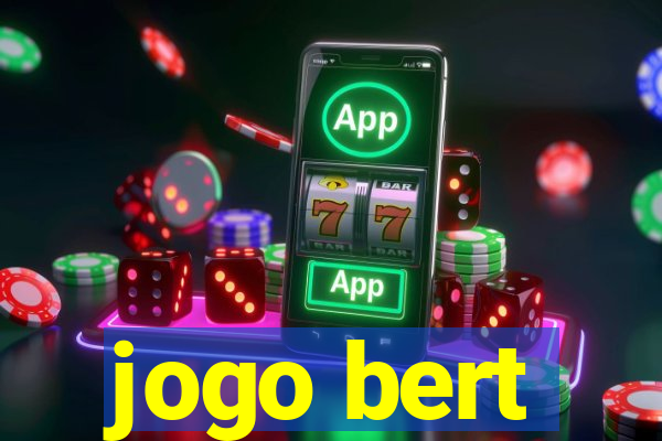 jogo bert